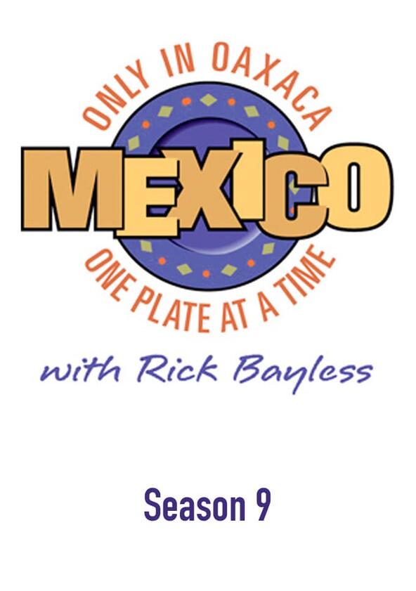 Mexico: One Plate at a Time - Season 9