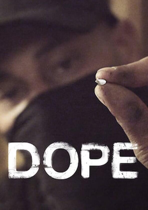 Dope - Season 3