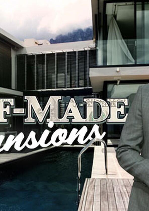 Self-Made Mansions - Season 1