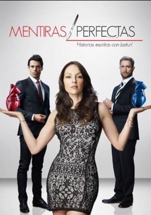 Mentiras Perfectas - Season 1