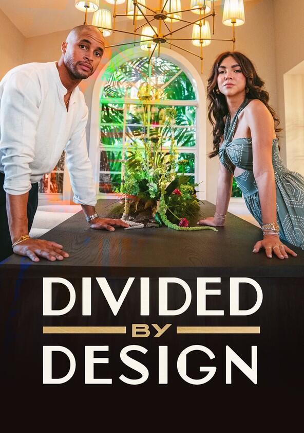 Divided by Design - Season 1