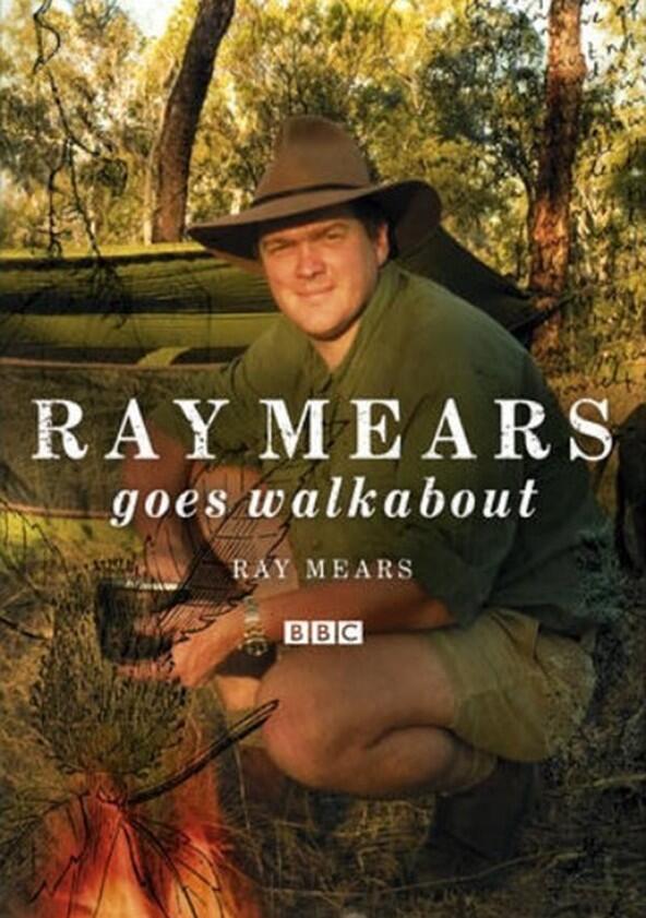 Ray Mears Goes Walkabout - Season 1