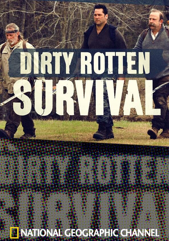 Dirty Rotten Survival - Season 1