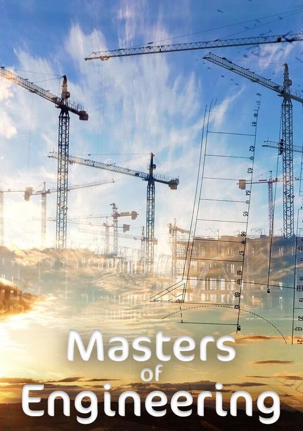 Masters of Engineering - Season 1