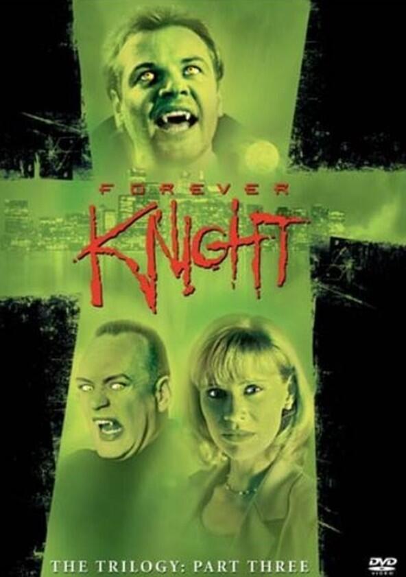 Forever Knight - Season 3