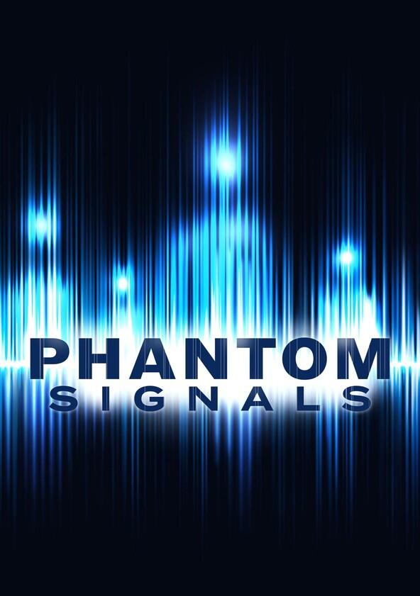 Phantom Signals - Season 1