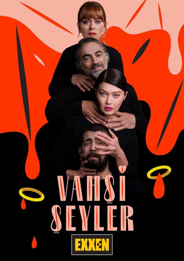 Vahşi Şeyler - Season 1