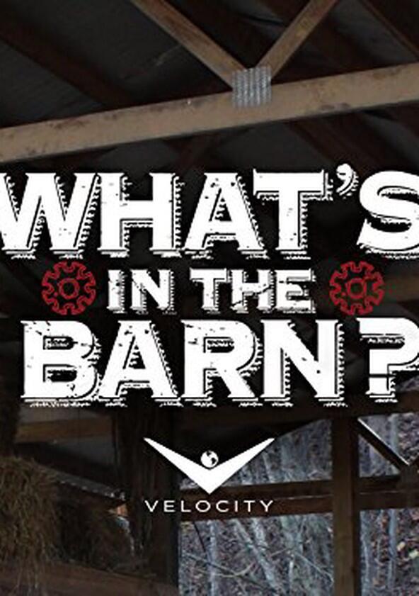 Whats in the Barn - Season 1