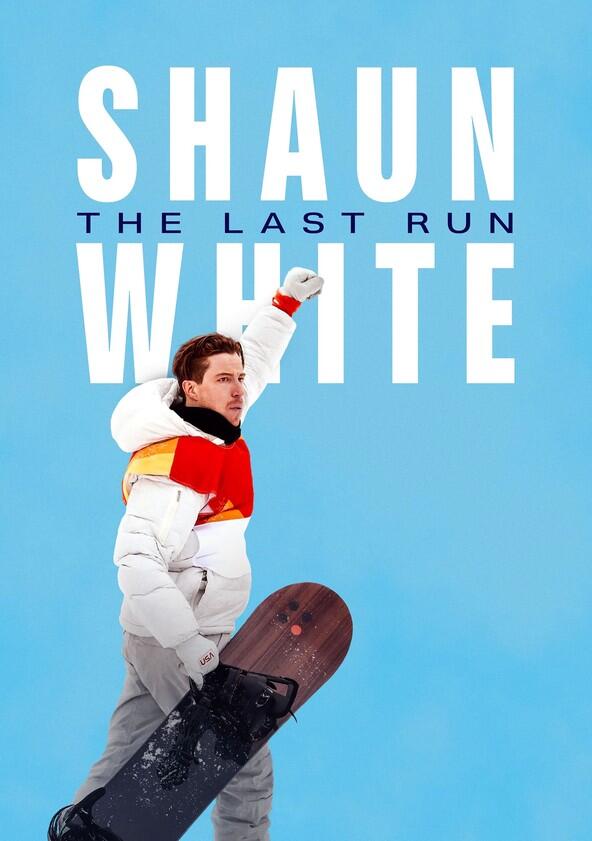 Shaun White: The Last Run - Season 1