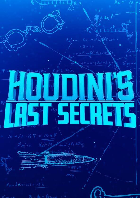 Houdini's Last Secrets - Season 1