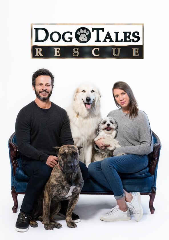 Dog Tales Rescue - Season 1