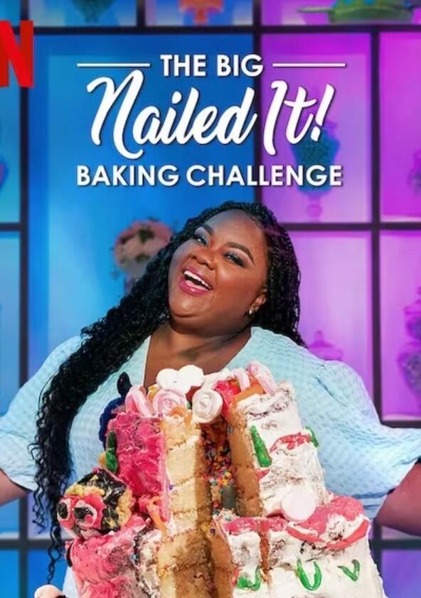 The Big Nailed It Baking Challenge - Season 1