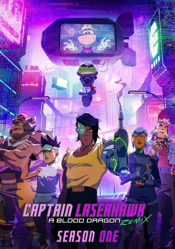 Captain Laserhawk: A Blood Dragon Remix - Season 1