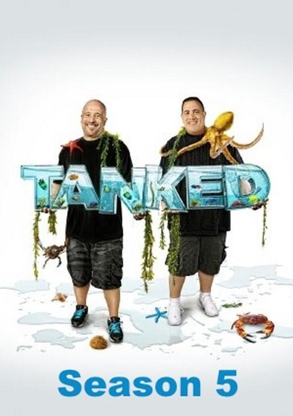 Tanked - Season 5