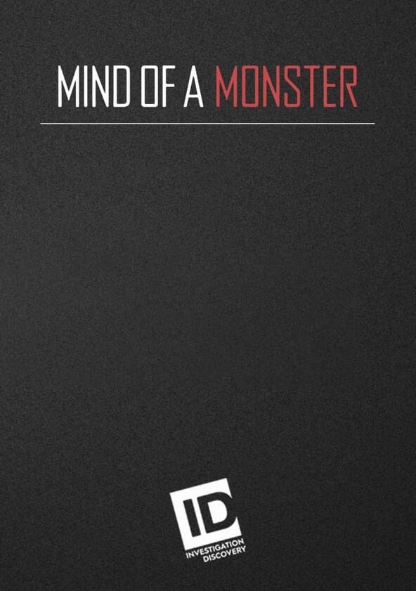 Mind of a Monster - Season 1