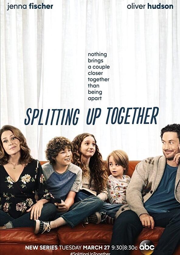 Splitting Up Together - Season 1