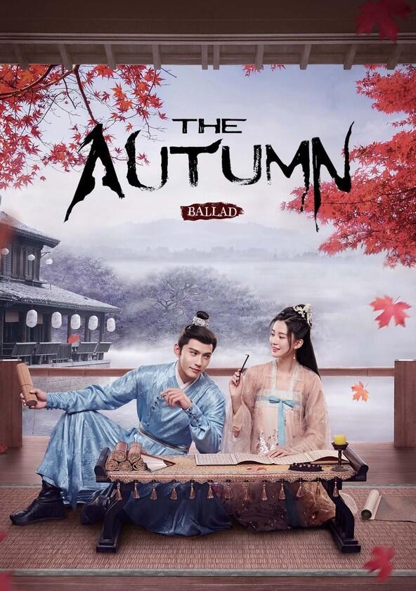 The Autumn Ballad - Season 1