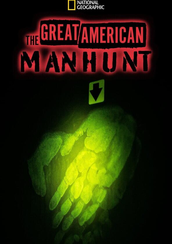 The Great American Manhunt - Season 1