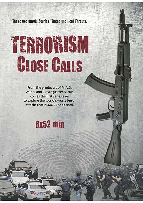 Terrorism Close Calls - Season 1