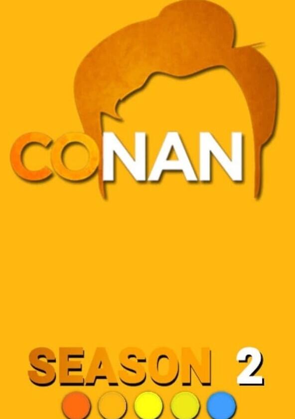 Conan - Season 2 / Year 2011