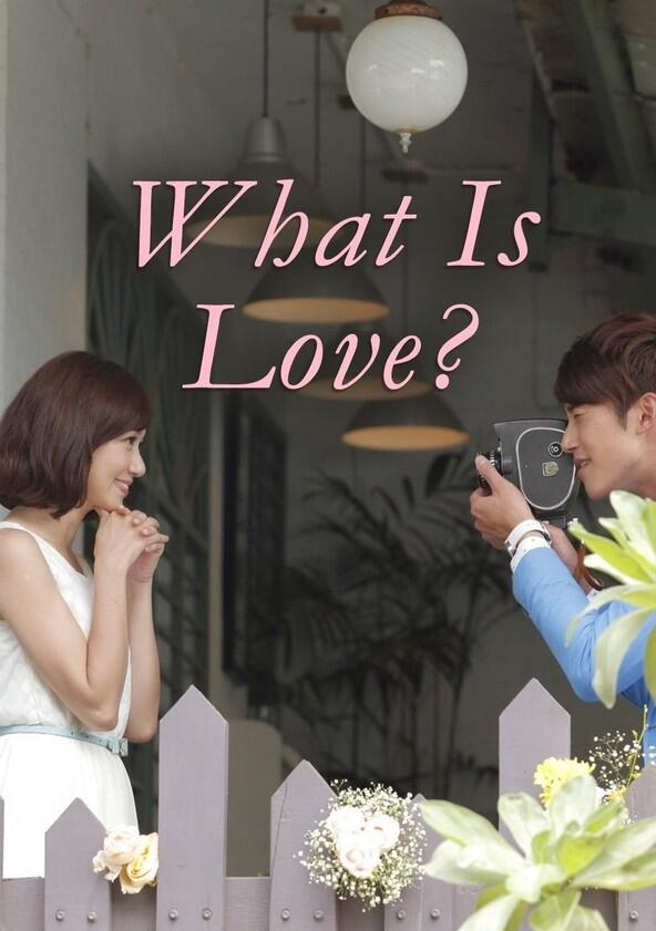 What is Love - Season 1