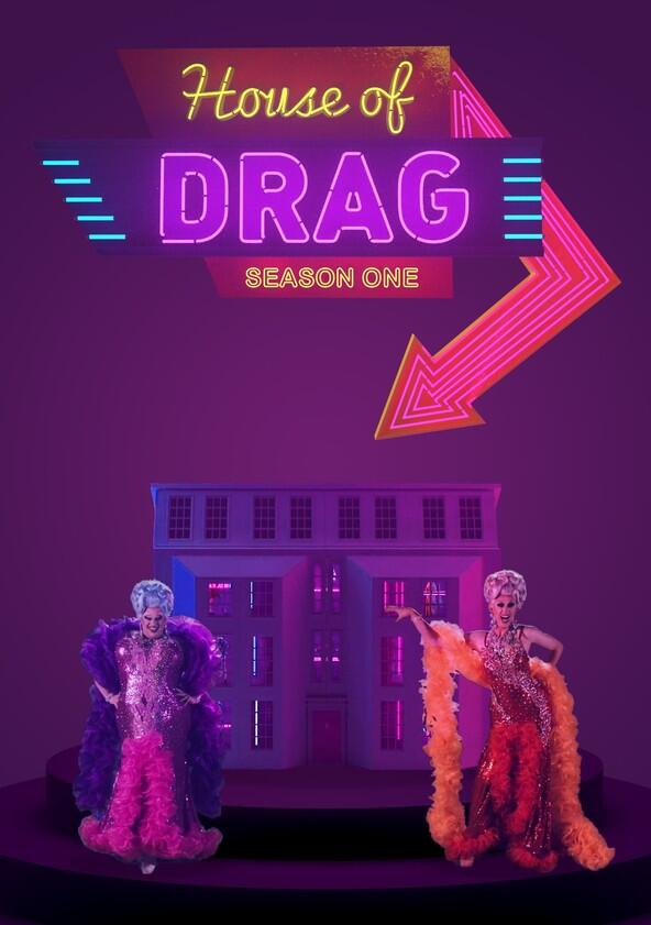 House of Drag - Season 1