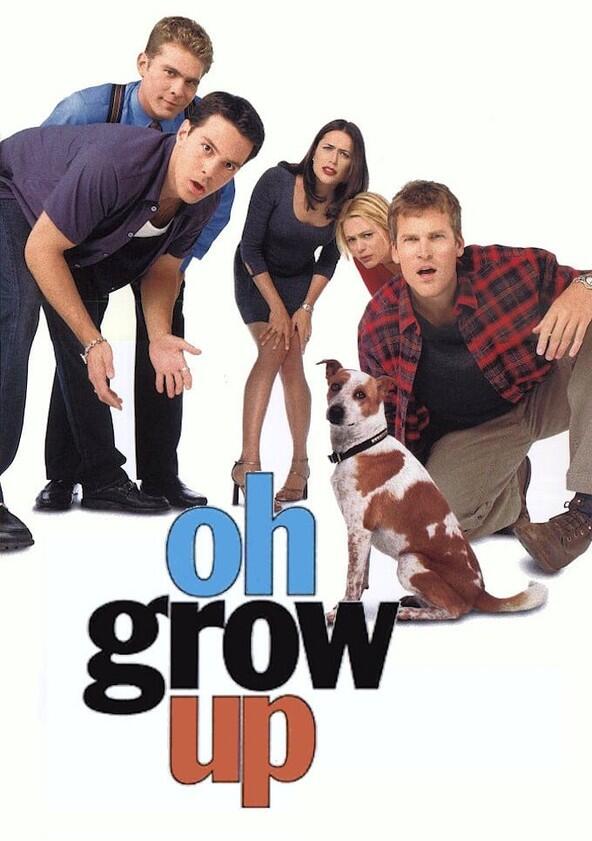 Oh Grow Up - Season 1