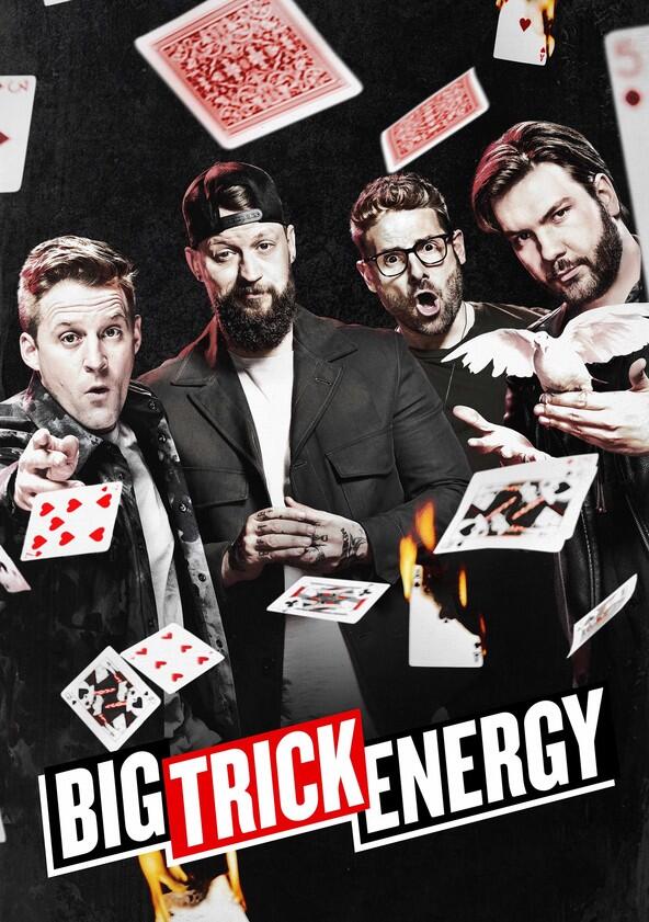 Big Trick Energy - Season 1