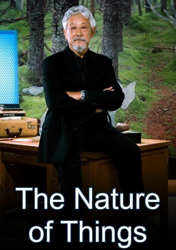 The Nature of Things with David Suzuki - Season 1