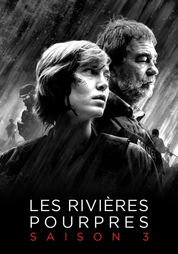 Les Rivières pourpres - Season 3