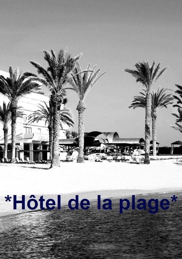 Hôtel de la plage - Season 1