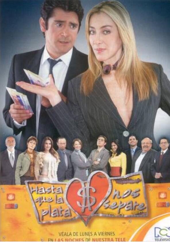 Hasta que la plata nos separe - Season 1