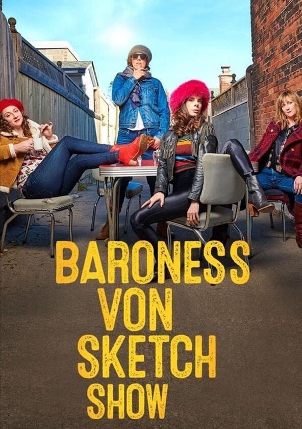 Baroness von Sketch Show - Season 3 Baroness von Sketch Show - Season 3