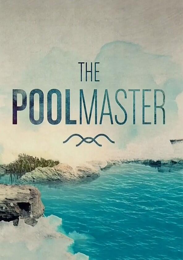 The Pool Master - Season 1