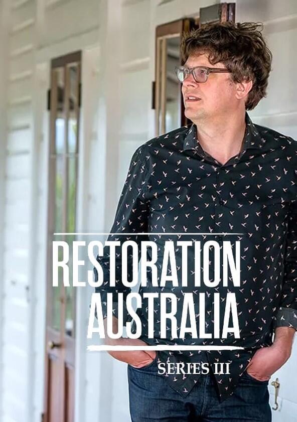 Restoration Australia - Season 3