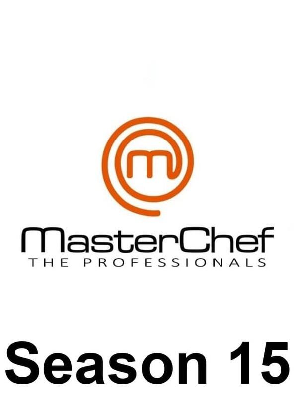 MasterChef: The Professionals - Season 15