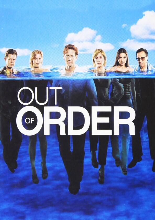 Out of Order - Season 1