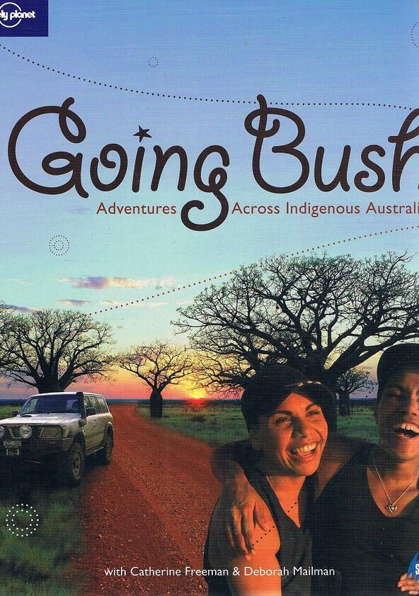 Going Bush - Season 1