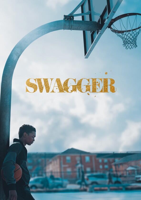 Swagger - Season 1