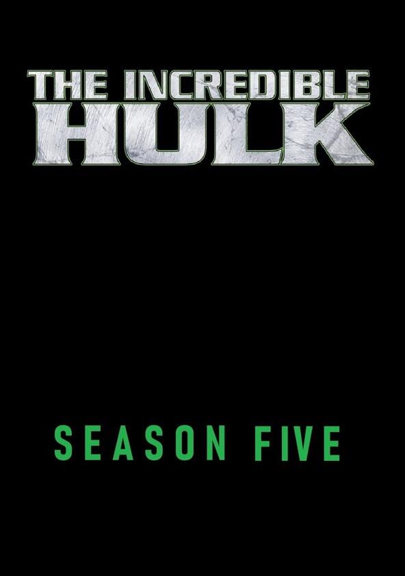 The Incredible Hulk - Season 5