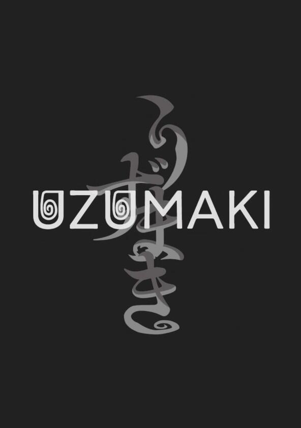 Uzumaki - Season 1