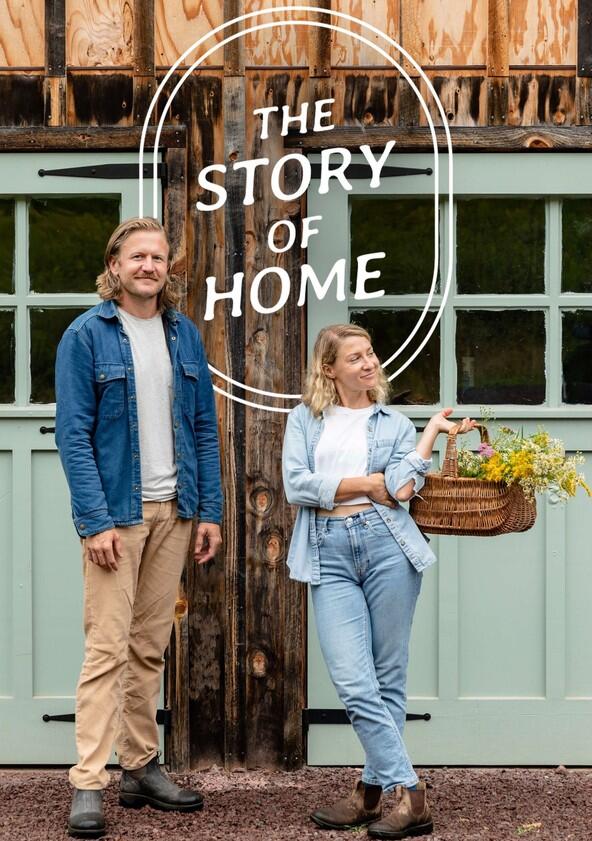 The Story of Home - Season 1