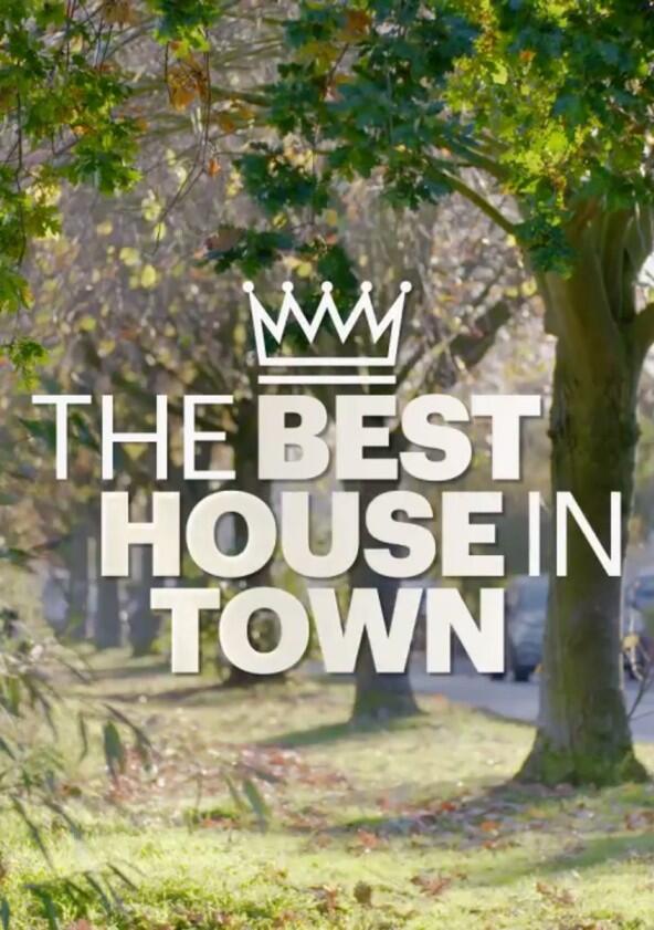 Best House in Town - Season 1