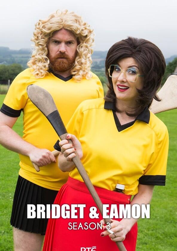 Bridget & Eamon - Season 3