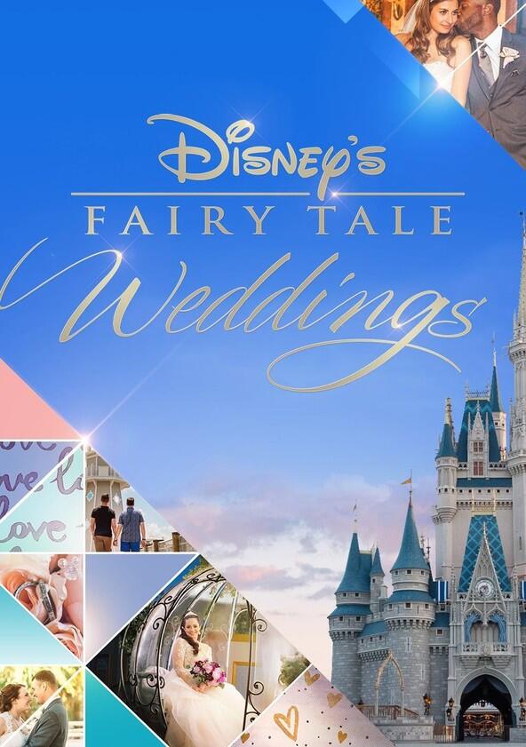 Disney's Fairy Tale Weddings - Season 1