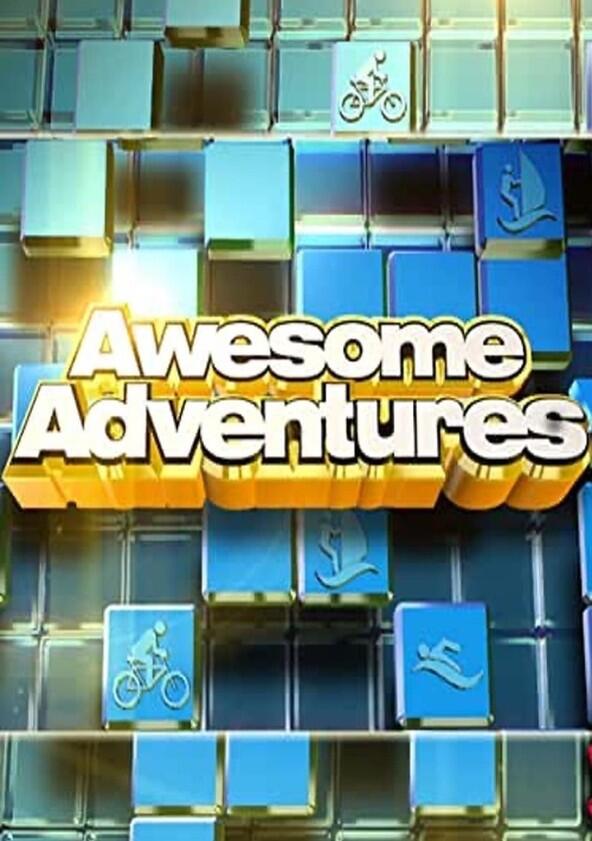 Awesome Adventures - Season 2