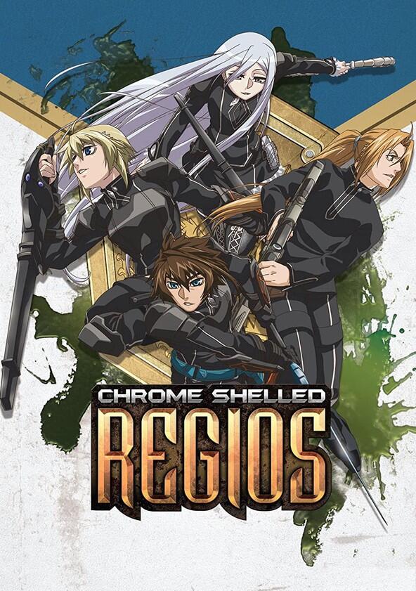 Chrome Shelled Regios - Season 1