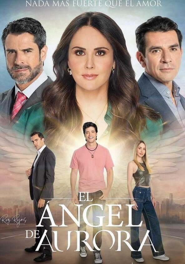 El Ángel de Aurora - Season 1