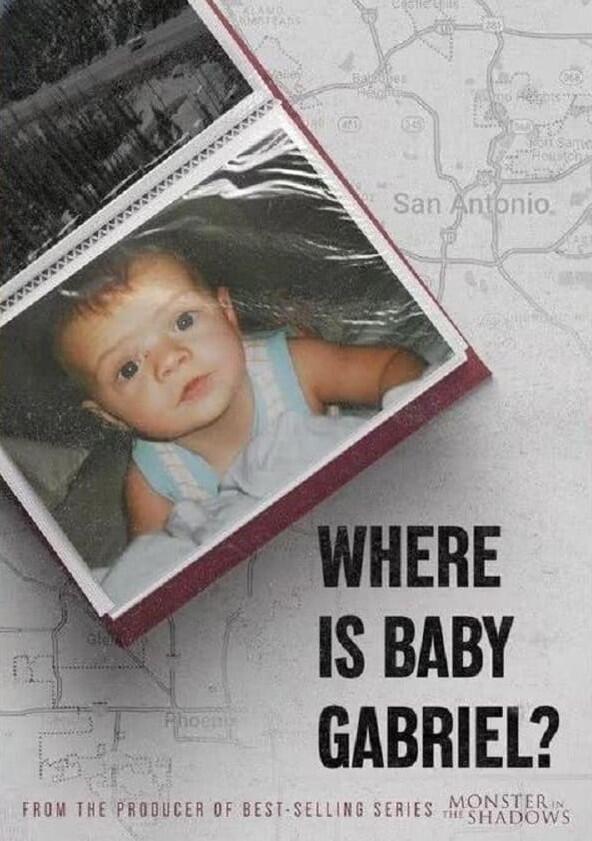 Where Is Baby Gabriel? - Season 1