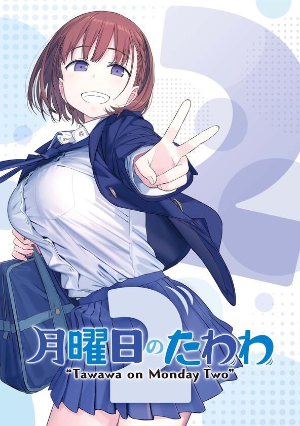 Tawawa on Monday - Season 2